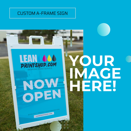 Custom A Frame Sign